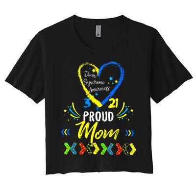 Proud Down Syndrome Mom Awareness Shirts Son Daughter Women's Crop Top Tee