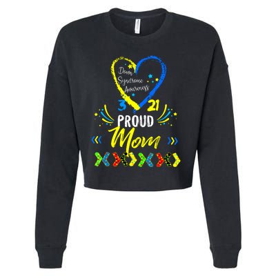 Proud Down Syndrome Mom Awareness Shirts Son Daughter Cropped Pullover Crew