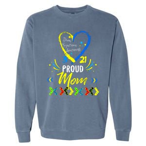 Proud Down Syndrome Mom Awareness Shirts Son Daughter Garment-Dyed Sweatshirt