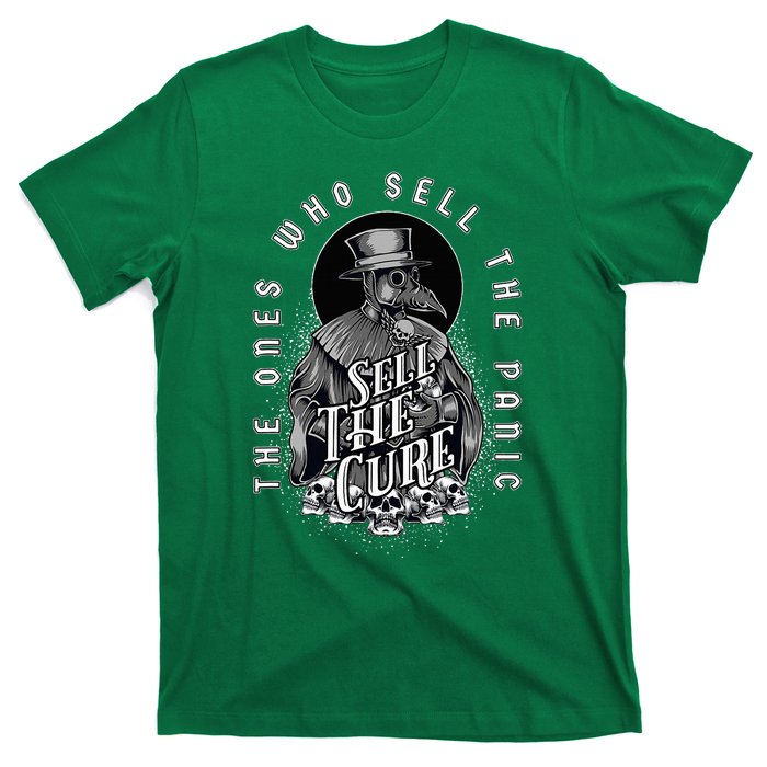 Plague Doctor Sell The Panic Sell The Cure T-Shirt