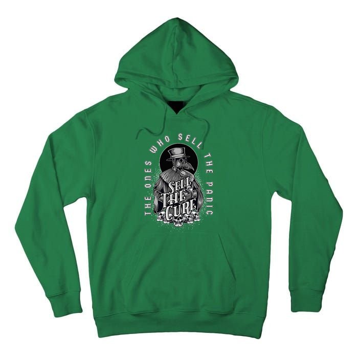 Plague Doctor Sell The Panic Sell The Cure Tall Hoodie