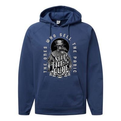 Plague Doctor Sell The Panic Sell The Cure Performance Fleece Hoodie