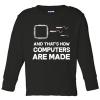 Programmer Developer Software Funny Computer Engineering Toddler Long Sleeve Shirt