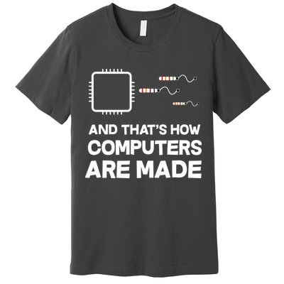 Programmer Developer Software Funny Computer Engineering Premium T-Shirt