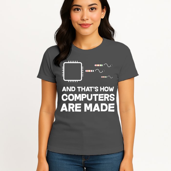 Programmer Developer Software Funny Computer Engineering Womens T-Shirt