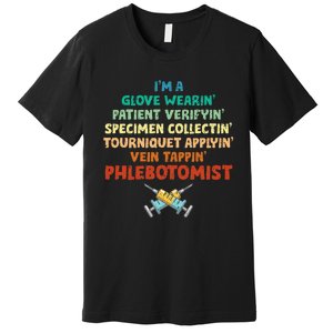 Phlebotomist Definition Syringe Nurse Phlebotomy Premium T-Shirt