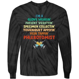 Phlebotomist Definition Syringe Nurse Phlebotomy Tie-Dye Long Sleeve Shirt