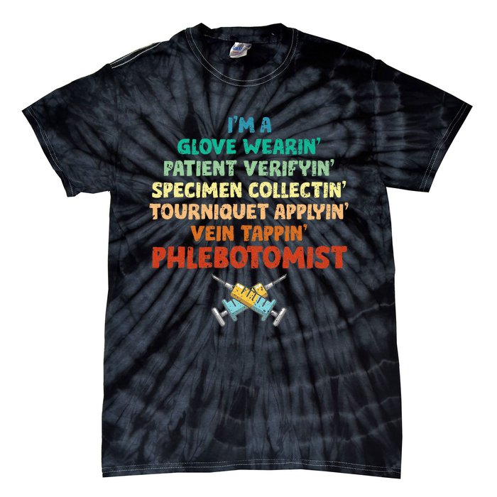 Phlebotomist Definition Syringe Nurse Phlebotomy Tie-Dye T-Shirt