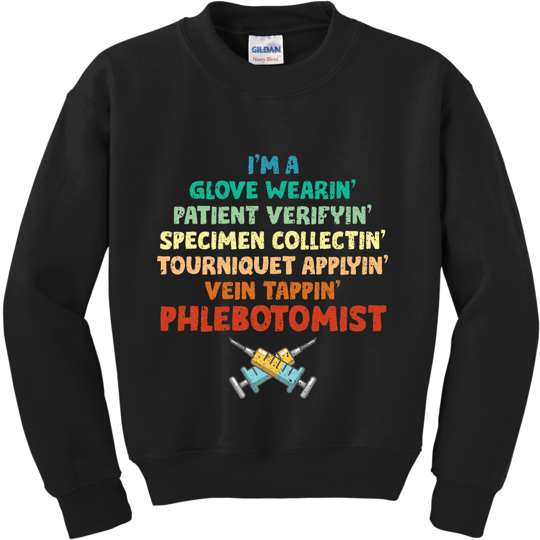 Phlebotomist Definition Syringe Nurse Phlebotomy Kids Sweatshirt