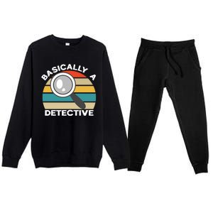 Private Detective Secret Spy Team Basically A Detective Gift Premium Crewneck Sweatsuit Set