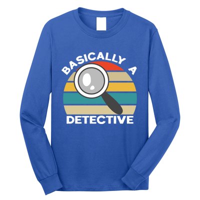 Private Detective Secret Spy Team Basically A Detective Gift Long Sleeve Shirt