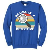 Private Detective Secret Spy Team Basically A Detective Gift Sweatshirt