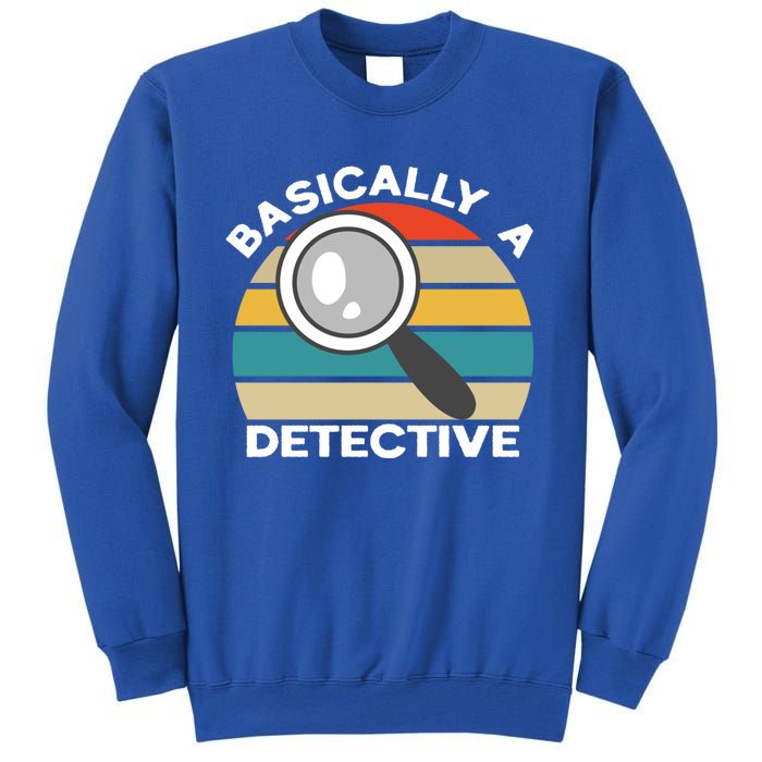 Private Detective Secret Spy Team Basically A Detective Gift Sweatshirt