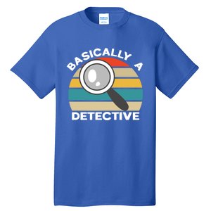 Private Detective Secret Spy Team Basically A Detective Gift Tall T-Shirt