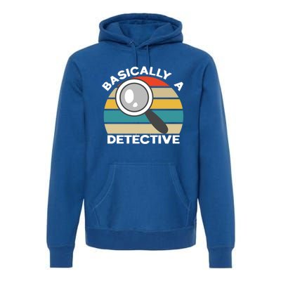 Private Detective Secret Spy Team Basically A Detective Gift Premium Hoodie