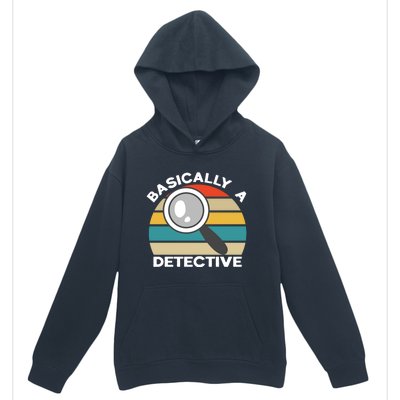 Private Detective Secret Spy Team Basically A Detective Gift Urban Pullover Hoodie