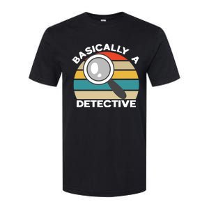 Private Detective Secret Spy Team Basically A Detective Gift Softstyle CVC T-Shirt