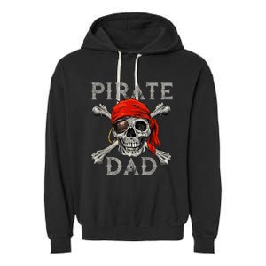 Pirate Dad Shirt Jolly Roger Skull & Crossbones Flag Garment-Dyed Fleece Hoodie