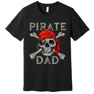 Pirate Dad Shirt Jolly Roger Skull & Crossbones Flag Premium T-Shirt