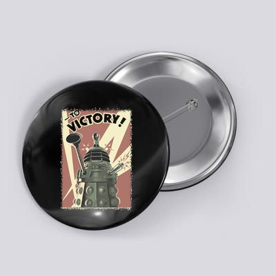 Propoganda Dalek Scifi Fan 60th Anniversary Button