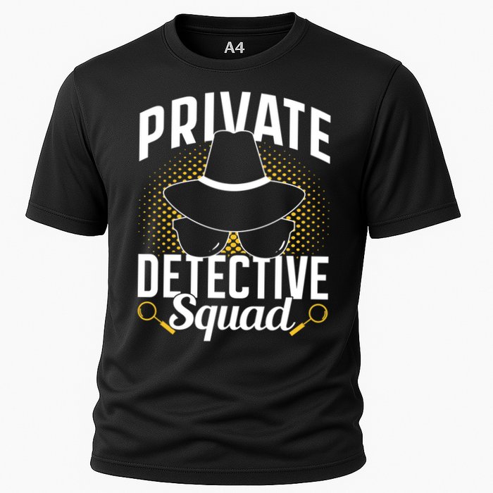 Private Detective Squad Spy Investigator Investigation Funny Gift Cooling Performance Crew T-Shirt