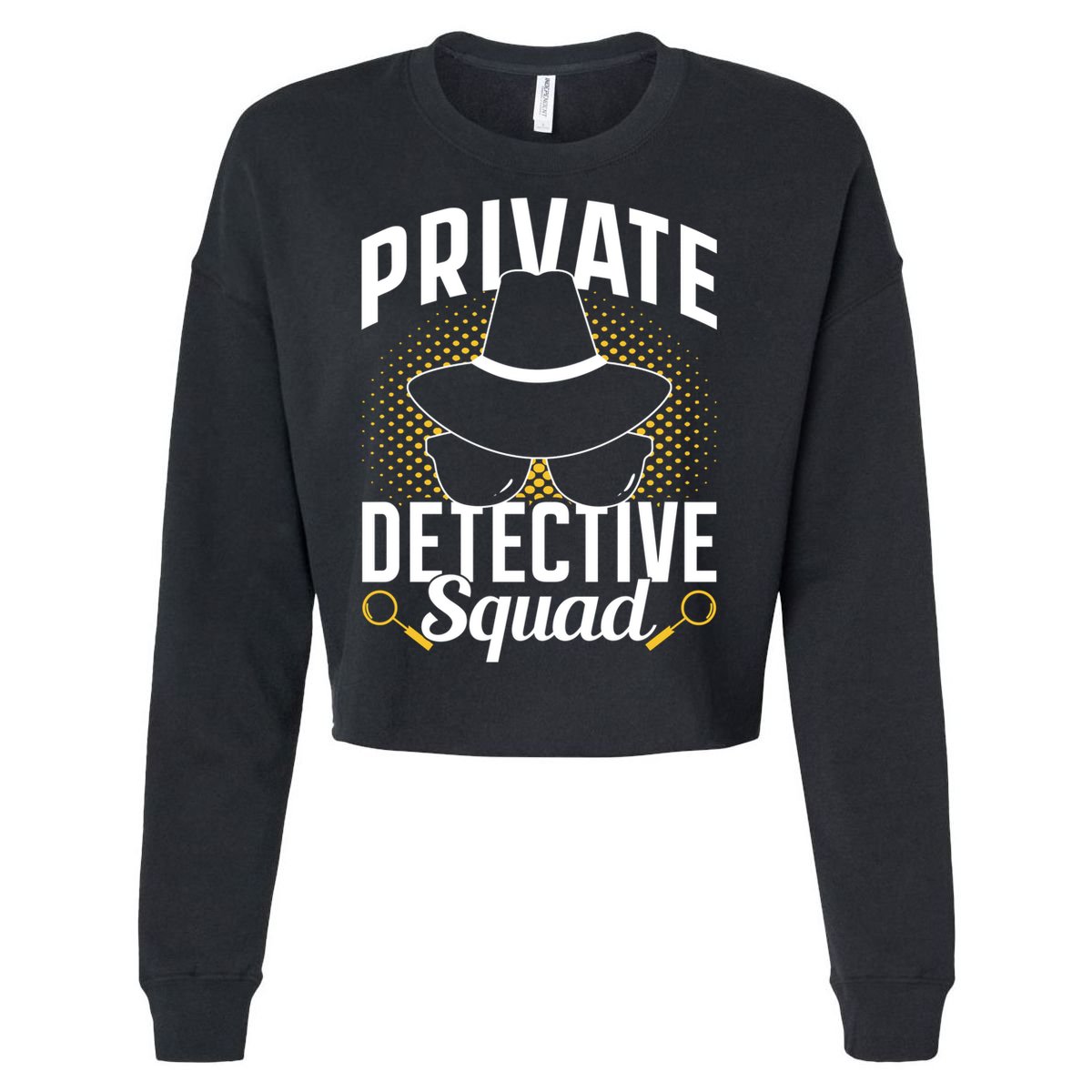 Private Detective Squad Spy Investigator Investigation Funny Gift Cropped Pullover Crew