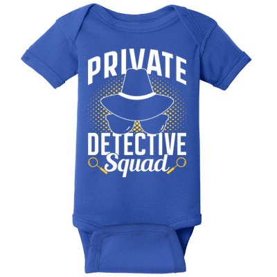 Private Detective Squad Spy Investigator Investigation Funny Gift Baby Bodysuit