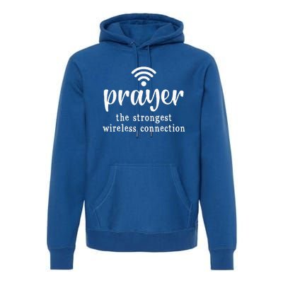 Prayer Definition Strongest Wireless Connection Premium Hoodie