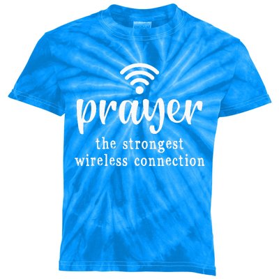 Prayer Definition Strongest Wireless Connection Kids Tie-Dye T-Shirt