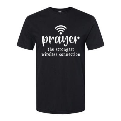 Prayer Definition Strongest Wireless Connection Softstyle CVC T-Shirt