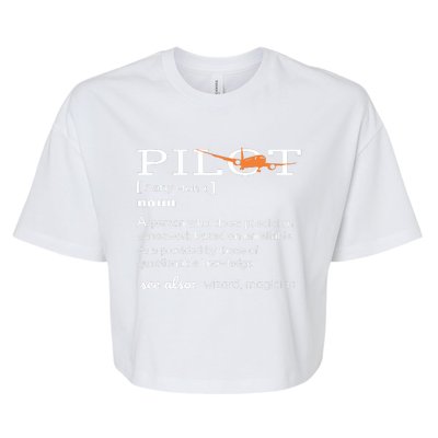 Pilot Definition Shirts Who Lover Funny Airplane Aircraft Bella+Canvas Jersey Crop Tee