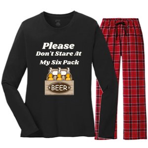 Please DonT Stare At My Six Pack Beer Funny Women's Long Sleeve Flannel Pajama Set 