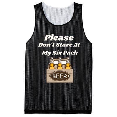 Please DonT Stare At My Six Pack Beer Funny Mesh Reversible Basketball Jersey Tank