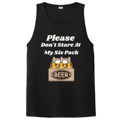 Please DonT Stare At My Six Pack Beer Funny PosiCharge Competitor Tank