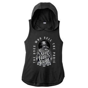 Plague Doctor Sell The Panic Sell The Cure Ladies PosiCharge Tri-Blend Wicking Draft Hoodie Tank