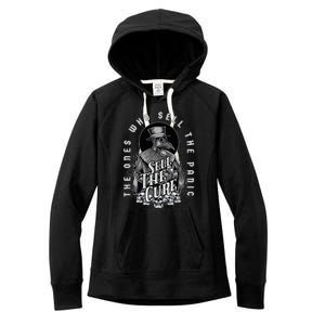 Plague Doctor Sell The Panic Sell The Cure Women's Fleece Hoodie