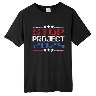 Pro Democracy Stop Project 2025 Presidential Election 2024 Tall Fusion ChromaSoft Performance T-Shirt