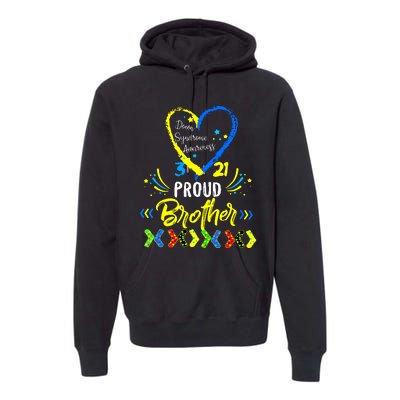 Proud Down Syndrome Brother Awareness Premium Hoodie