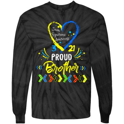 Proud Down Syndrome Brother Awareness Tie-Dye Long Sleeve Shirt