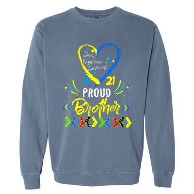 Proud Down Syndrome Brother Awareness Garment-Dyed Sweatshirt