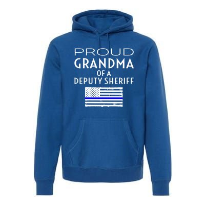 Proud Deputy Sheriff Grandma Grandmother Grandmom Granny Gift Premium Hoodie