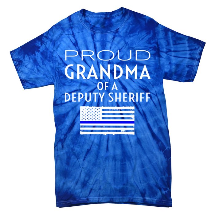 Proud Deputy Sheriff Grandma Grandmother Grandmom Granny Gift Tie-Dye T-Shirt