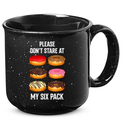 Please Dont Stare At My Six Pack Donuts Abs Six Pack Workout 15oz Campfire Ceramic Mug
