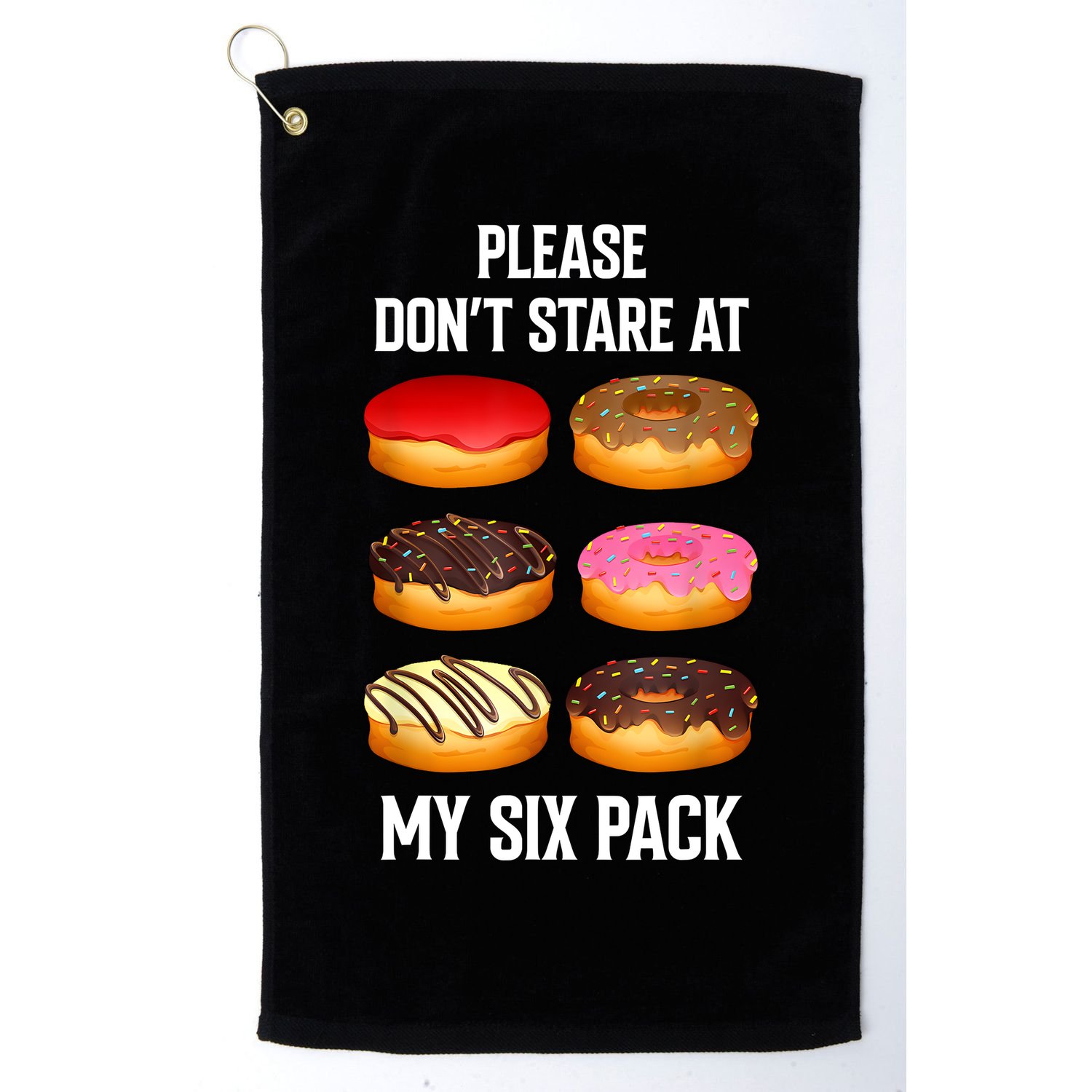 Please Dont Stare At My Six Pack Donuts Abs Six Pack Workout Golf Towel