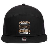 Proud Daddy Saying If You Mess With My Daughter Funny Dad Meaningful Gift 7 Panel Mesh Trucker Snapback Hat