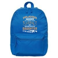 Proud Daddy Saying If You Mess With My Daughter Funny Dad Meaningful Gift 16 in Basic Backpack