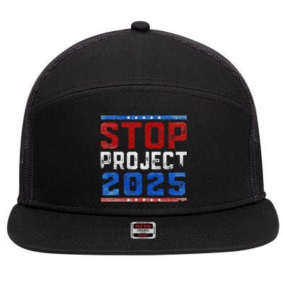 Pro Democracy Stop Project 2025 Election 2024 7 Panel Mesh Trucker Snapback Hat