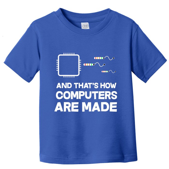 Programmer Developer Software Funny Computer Engineering Gift Toddler T-Shirt