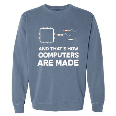 Programmer Developer Software Funny Computer Engineering Garment-Dyed Sweatshirt