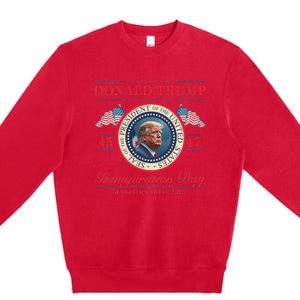 President Donald Trump Inauguration Day 2025 Memorabilia Premium Crewneck Sweatshirt